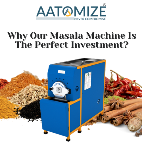 Why Our Masala Machine Is The Perfect Investment?